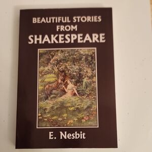Beautiful Stories from Shakespeare by E. Nesbit